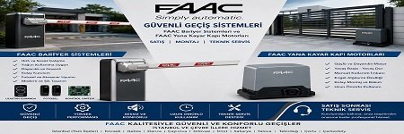 FAAC Bariyer ve Yana Kayar Motor Sistemlerinde Profesyonel Çözümler