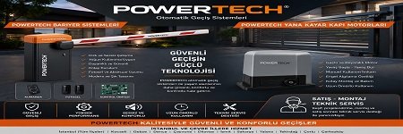 POWERTECH Bariyer ve Yana Kayar Motor Sistemlerinde Profesyonel Çözümler