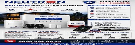 NEUTRON HIRSIZ ALARM SİSTEMLERİ | İSTANBUL GENELİ SATIŞ & TEKNİK SERVİS